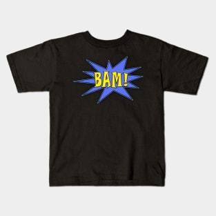 Bam! Kids T-Shirt